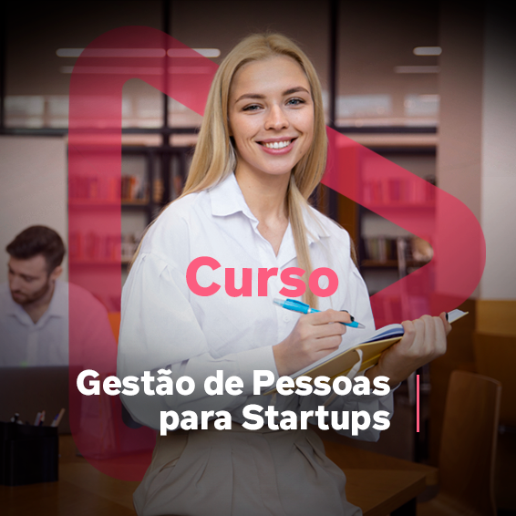 Gestão de Pessoas para Startups